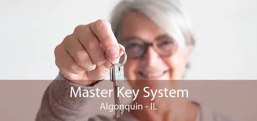 Master Key System Algonquin - IL