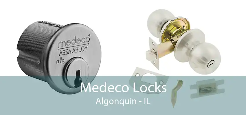 Medeco Locks Algonquin - IL